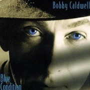 Stuck on You - Bobby Caldwell