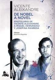De Nobel a Novel (Aleixandre Y Hernández)