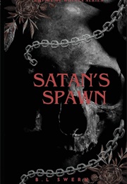 Satan's Spawn (B.L Swern)