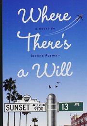 Where There's a Will (Bracha Rosman)