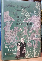 Soeur Angèle and the Ghosts of Chambord (Henri Catalan)