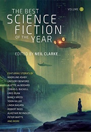 The Best Science Fiction of the Year, Volume 3 (Neil Clarke)