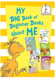 My Big Book of Beginner Books About Me (Dr. Seuss)