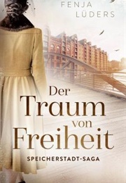 Der Traum Von Freiheit (Fenja Lüders)