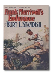 Frank Merriwell's Endurance; Or, a Square Shooter (Burt L. Standish)