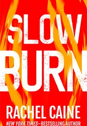 Slow Burn (Roxanne Longstreet)