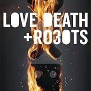 Love, Death & Robots Season 3