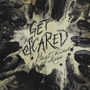 Get Scared - Best Kind of Mess