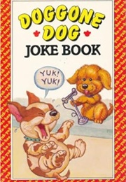 Doggone Dog Joke Book (Jovial Bob Stine, Illustrator Marc Nadel)