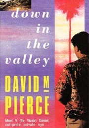 Down in the Valley (David M. Pierce)