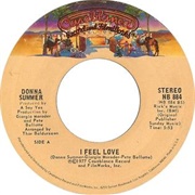I Feel Love (1977) - Donna Summer