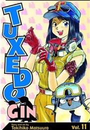 Tuxedo Gin Vol. 11 (Tokihiko Matsuura)