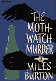 The Moth-Watch Murder (Miles Burton [John Rhode])