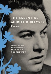 The Essential Muriel Rukeyser (Muriel Rukeyser)