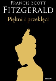 "Piękni I Przeklęci" (Francis Scott Fitzgerald)