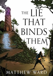 The Lie That Binds Them (Matthew Ward)