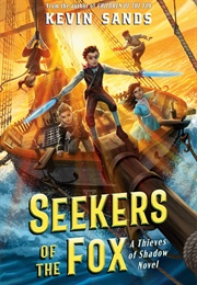 Seekers of the Fox (Kevin Sands)