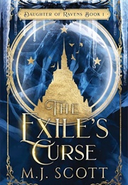 The Exile's Curse (M.J. Scott)