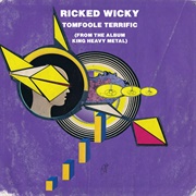 Ricked Wicky - Tomfoole Terrific