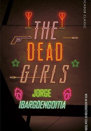 The Dead Girls (Jorge Ibargüengoitia)