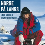 Norge På Langs Med Lars Monsen