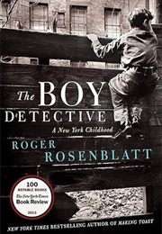 The Boy Detective (Roger Rosenblatt)