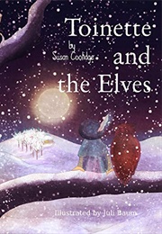 Toinette and the Elves (Susan Coolidge)