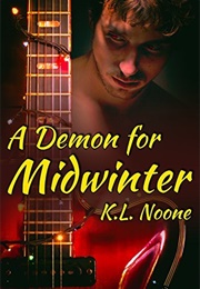 A Demon for Midwinter (K.L. Noone)