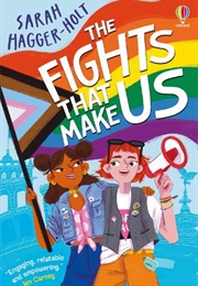 The Fights That Make Us (Sarah Hagger-Holt)