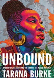 Unbound (Tarana Burke)