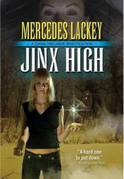 Jinx High (Mercedes Lackey)