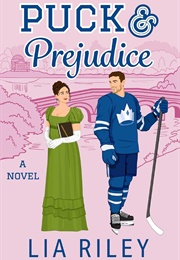 Puck & Prejudice (Lia Riley)