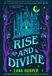 Rise and Divine (Lana Harper)