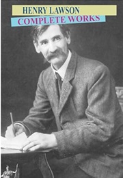 Complete Works of Henry Lawson (.)