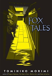 Fox Tales (Tomihiko Morimi)