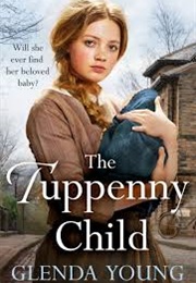 The Tuppenny Child (Glenda Young)
