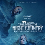 True Detective: Night Country