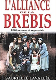 L'alliance De La Brebis (Gabrielle Lavallee)