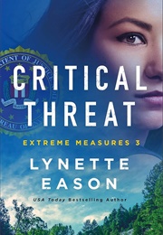 Critical Threat (Lynette Eason)