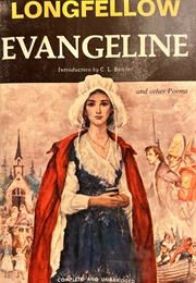 Evangeline and Other Poems (Henry Wadsworth Longfellow)