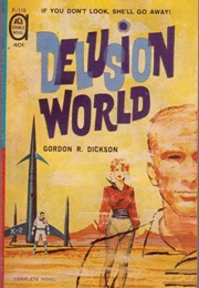 Delusion World (Gordon R. Dickson)