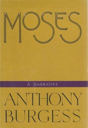 Moses (Anthony Burgess)