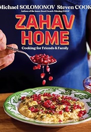 Zahav Home: Cooking for Friends & Family (Michael Solomonov, Steven Cook)