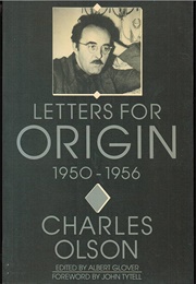 Letters for Origin 1950-56 (Charles Olson Edited by Albert Glover)