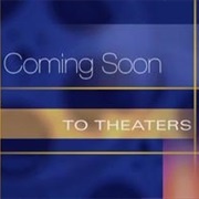 Coming Soon Theaters
