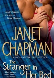 The Stranger in Her Bed (Janet Chapman)