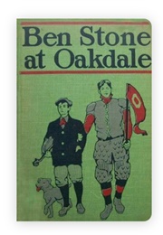Ben Stone at Oakdale (Gilbert Patten as Morgan Scott)