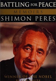 Battling for Peace (Shimon Peres)