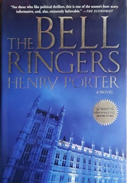 The Bell Ringers (Henry Porter)