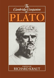 The Cambridge Companion to Plato (Richard Kraut)